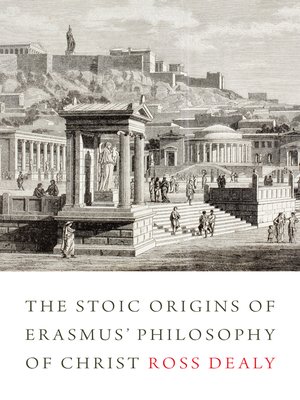 cover image of The Stoic Origins of Erasmus' Philosophy of Christ